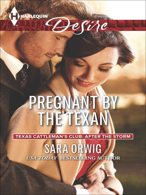 Title details for Pregnant by the Texan by Sara Orwig - Available